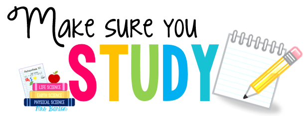 Make sure you study!